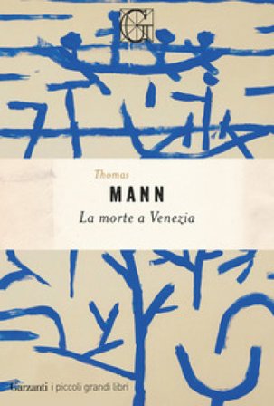 La morte a Venezia Thomas Mann