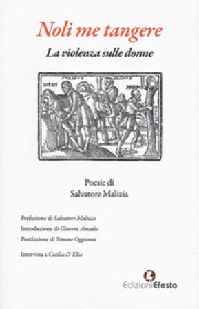 Noli me tangere. La violenza sulle donne Salvatore Malizia