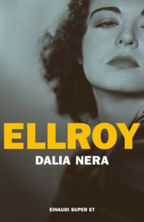 Dalia nera James Ellroy