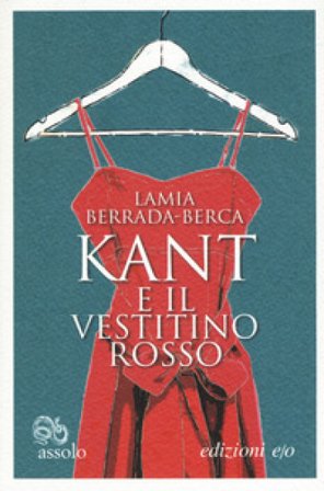 Kant e il vestitino rosso Lamia Berrada-Berca