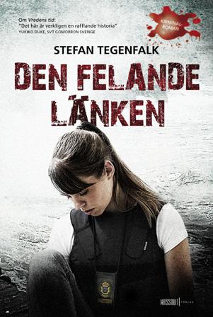 Den felande länken - Bok av Stefan Tegenfalk - Inbunden