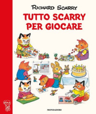 Tutto Scarry per giocare. Giochiamo con Richard Scarry. Ediz. a colori Richard Scarry
