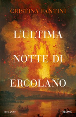 L'ultima notte di Ercolano Cristina Fantini