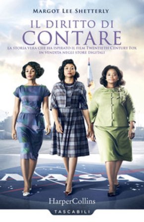 Il diritto di contare Margot Lee Shetterly