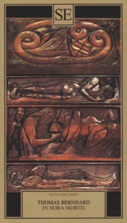 In hora mortis. Testo tedesco a fronte Thomas Bernhard
