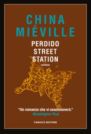 Perdido Street Station China Miéville