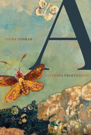 A. Andra tankar - Bok av Katarina Frostenson - Inbunden