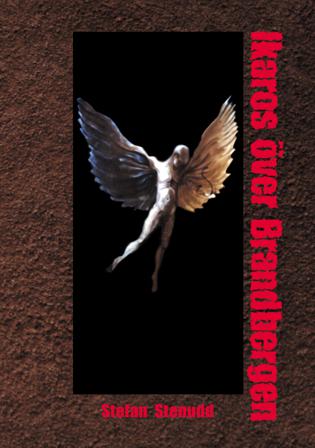 Ikaros över Brandbergen - Bok av Stefan Stenudd - Häfte