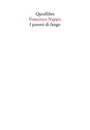 I passeri di fango Francesco Nappo