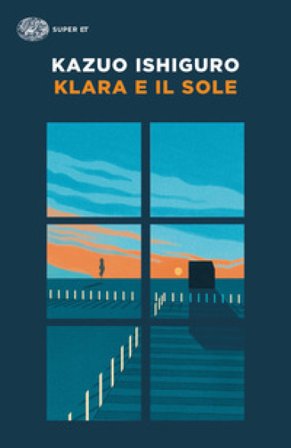 Klara e il Sole Kazuo Ishiguro