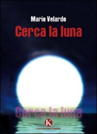 Cerca la luna Mario Velardo