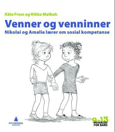 Venner og venninner - Bok av Käte From & Rikke Mølbak - Paperback