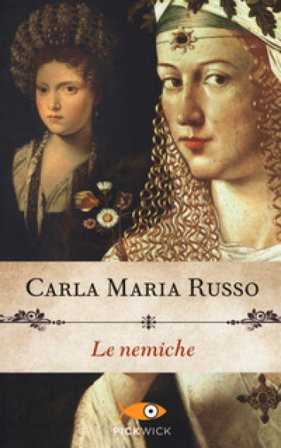 Le nemiche Carla Maria Russo
