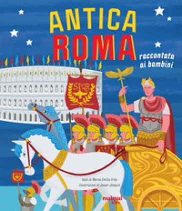 Antica Roma raccontata ai bambini Marco Emilio Erba