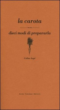 La carota Caline Augé