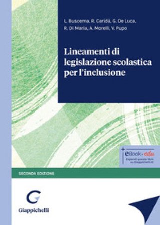 Lineamenti di legislazione scolastica per l'inclusione Luca Buscema