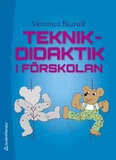 Teknikdidaktik i förskolan
