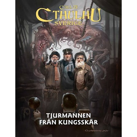 Call of Cthulhu Sverige. Tjurmannen från Kungsskär 9789198542035