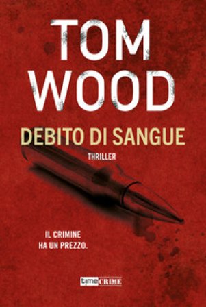 Debito di sangue Tom Wood