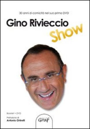 Gino Rivieccio show. Con DVD Gino Rivieccio