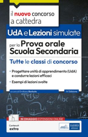 UDA. Lezioni simulate prova orale scuola secondaria. Con espansione online