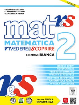 Mat res. Matematica rivedere e scoprire. Ediz. bianca. Recupero e sostegno. Per gli Ist. tecnici e professionali. Con e-book. Con espansione online. 