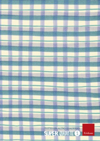 Super quadretti. Quaderno 1. Ediz. per la scuola Enrico Angelo Emili