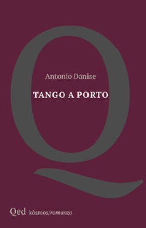 Tango a Porto Antonio Danise