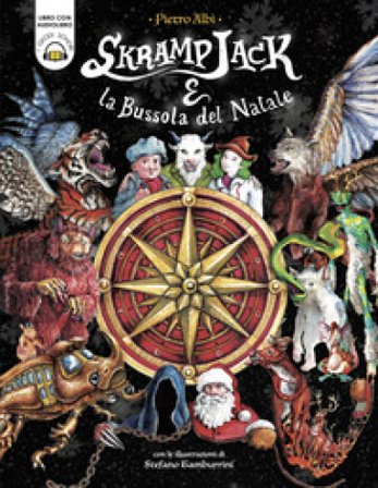 Skramp Jack e la bussola del Natale. Con audiolibro Pietro Albì