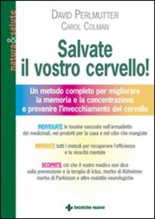 Salvate il vostro cervello David Perlmutter