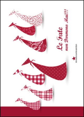 Le fate non dormono mai Emanuela La Morgia