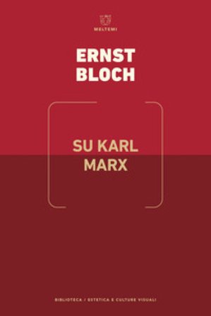 Su Karl Marx Ernst Bloch