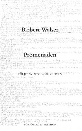 Promenaden och Bilden av fadern - Bok av Robert Walser - Häfte