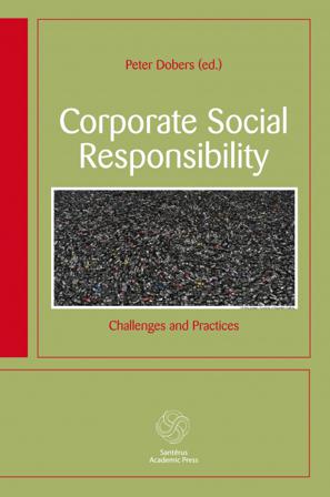 Corporate social responsibility : challenges and practices - Bok av Christa Thomsen, Tommy Jensen, m.fl. - Häfte