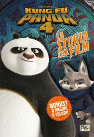 Kung Fu Panda 4. La storia del film. Ediz. a colori June Day