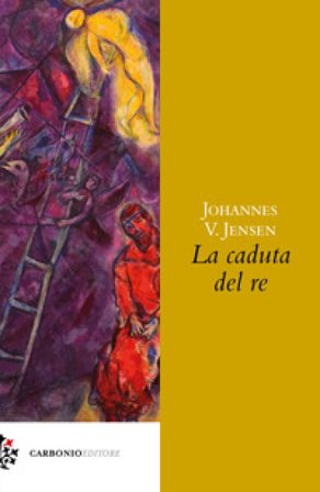 La caduta del re Johannes V. Jensen