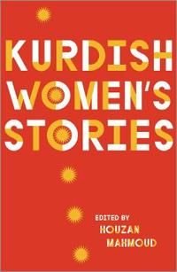 Kurdish Women's Stories, ISBN: 9780745341149