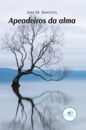 Apeadeiros da alma José M. Baptista