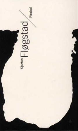 Fimbul - Bok av Kjartan Fløgstad - Pocket