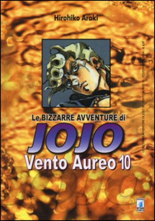 Vento aureo. Le bizzarre avventure di Jojo. Vol. 10 Hirohiko Araki