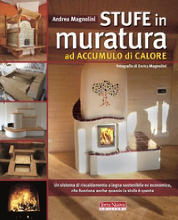 Stufe in muratura ad accumulo di calore Andrea Magnolini