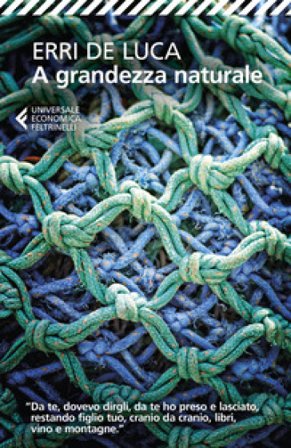 A grandezza naturale Erri De Luca