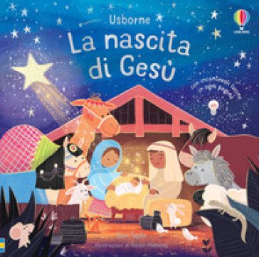 La nascita di Gesù. Ediz. a colori Sam Taplin