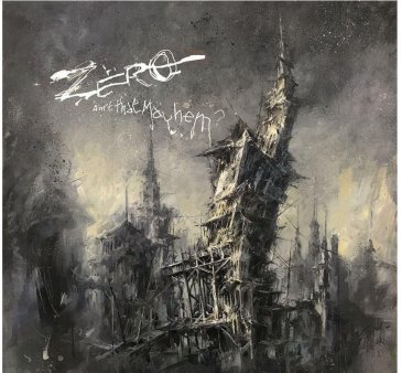 Ain't that mayhem? Zero