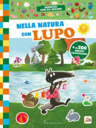Nella natura con lupo. Amico lupo. Ediz. a colori Orianne Lallemand