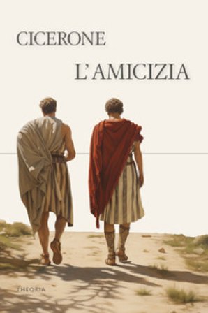 L'amicizia Marco Tullio Cicerone