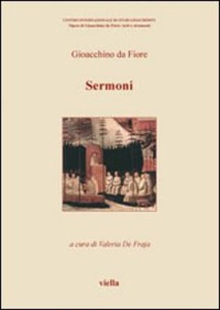 I sermoni Gioacchino Da Fiore