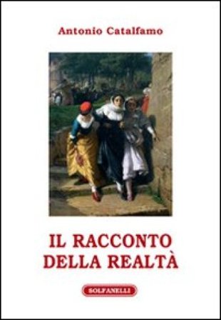 Il racconto della realtà Antonio Catalfamo