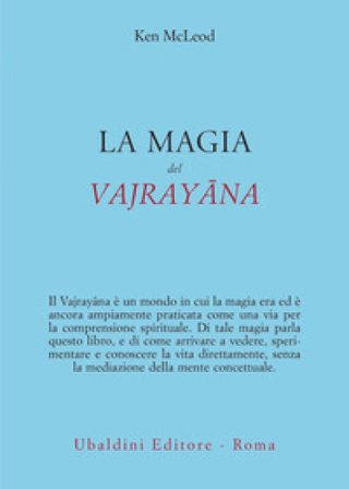 La magia del Vajrayana Ken McLeod