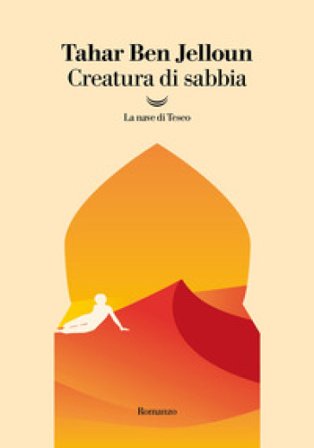 Creatura di sabbia Tahar Ben Jelloun